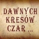 Dawnych kresów czar dobry na niedzielę