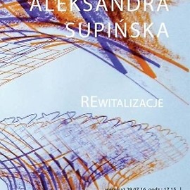 Rewitalizacje Aleksandry Supińskiej