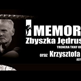 Memoriał Zbigniewa Jędruszaka oraz Krzysztofa Dybka