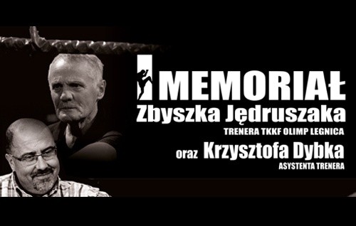 Memoriał Zbigniewa Jędruszaka oraz Krzysztofa Dybka