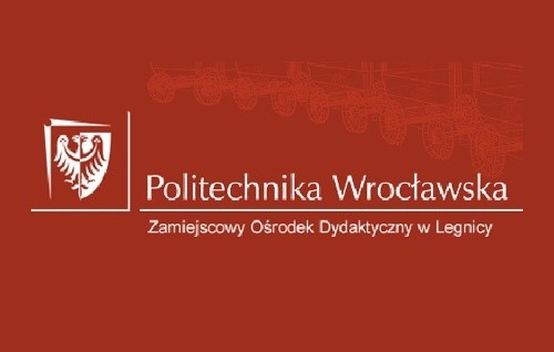 W Legnicy powstał Wydział Nauk Technicznych Politechniki Wrocławskiej