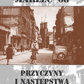 Prezentacja książki: „Marzec'68. Przyczyny i następstwa”