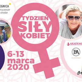 Tydzień Siły Kobiet. Zapraszamy na maraton atrakcji