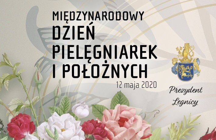 Życzenia prezydenta Legnicy dla pielęgniarek i położnych