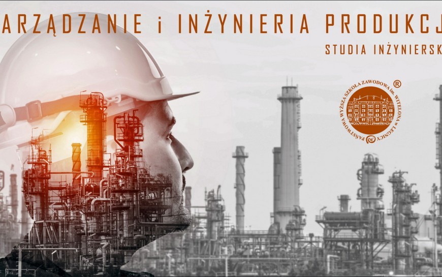 Zarządzanie i inżynieria w PWSZ. Poznaj atrakcyjny kierunek studiów