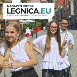 Magazyn Legnica.eu już dostępny w internecie