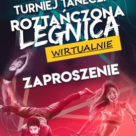 Wirtualnie Roztańczona Legnica. Weź udział w tym niezwykłym turnieju