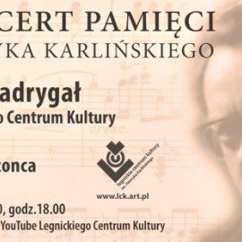 powiększ zdjęcie: Zapraszamy na Koncert Pamięci Henryka Karlińskiego. Obejrzysz go w sieci