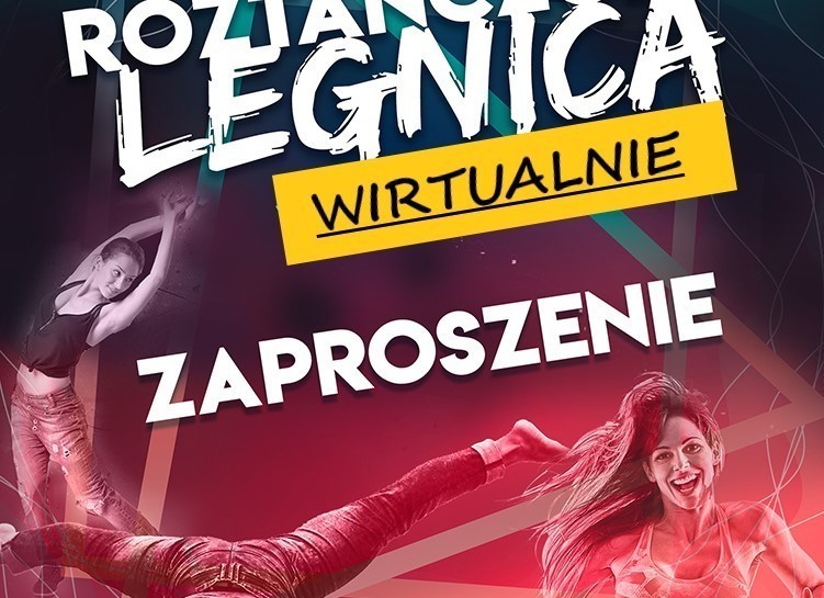 Wirtualnie Roztańczona Legnica. Weź udział w tym niezwykłym turnieju