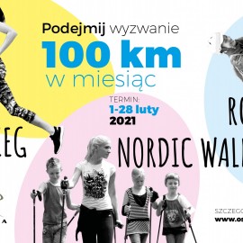 Bądź aktywny. Podejmij wyzwanie i pokonaj 100 kilometrów