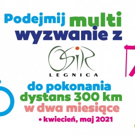 powiększ zdjęcie: Podejmij multi wyzwanie z OSiR- em i pokonaj 300 kilometrów w dwa miesiące