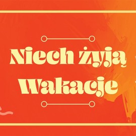 Wakacyjne życzenia prezydenta Legnicy