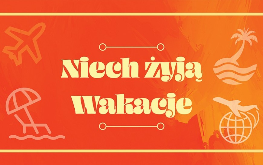 Wakacyjne życzenia prezydenta Legnicy
