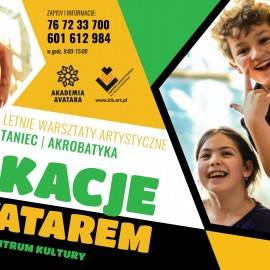 Akademia Avatara w Akademii Rycerskiej Letnie Warsztaty Artystyczne