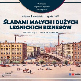 Wirtualne legnickie spacery historyczne 2021. Miłośnicy historii już za nimi zatęsknili