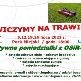 powiększ zdjęcie: Poćwiczmy na trawie. Poniedziałki z OSiR-em