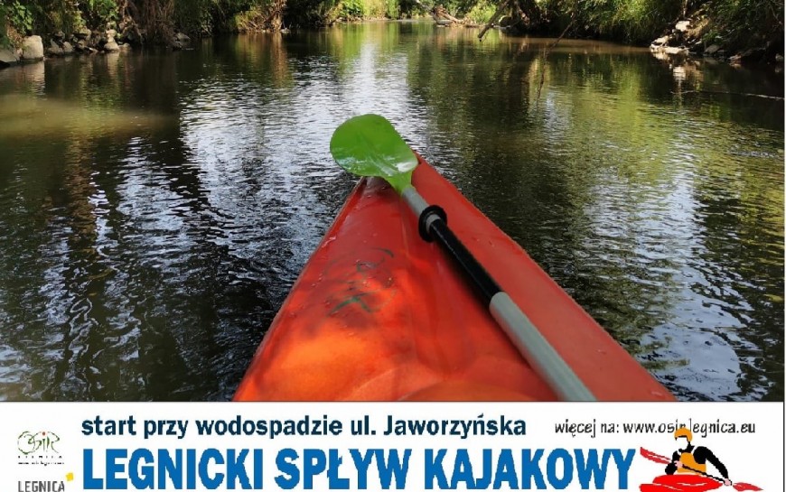 Legnicki Spływ Kajakowy, czyli pełna wrażeń przygoda. Zapraszamy w niedzielę