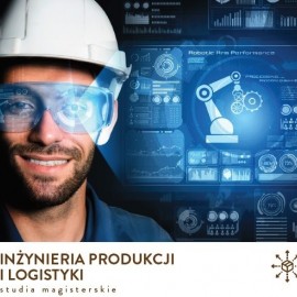 Studiuj w PWSZ na nowym kierunku, inżynieria produkcji i logistyka