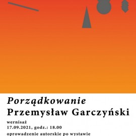 powiększ zdjęcie: Wpadnij do Galerii Sztuki na malarskie „Porządkowanie” Przemysława Garczyńskiego