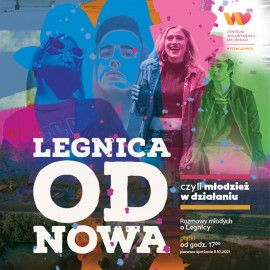 Młodzież w działaniu. Legnica od nowa, czyli jakiej Legnicy chcą młodzi