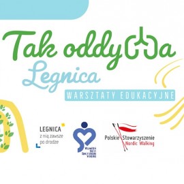 Tak oddycha Legnica - warsztaty oddychania