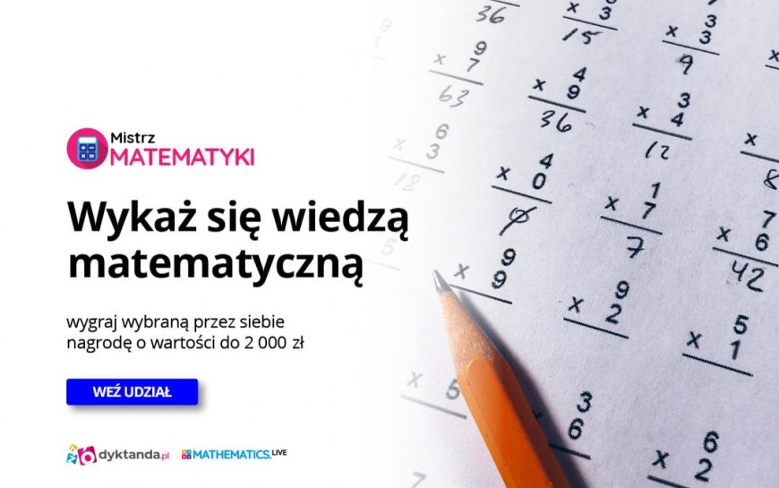 Zapisz się na konkurs, rozwiąż zadania i zostań Mistrzem Matematyki