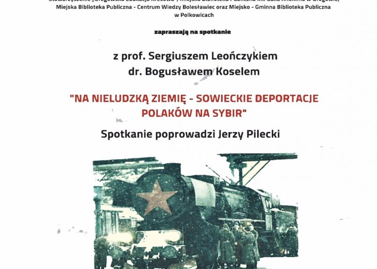 Deportacje Polaków na Sybir. Zapraszamy na spotkanie autorskie