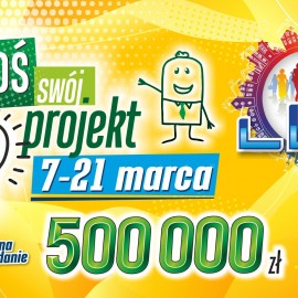powiększ zdjęcie: Złóż projekt i zmieniaj otoczenie. Masz czas do 21 marca