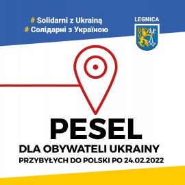 Jak wyrobić numer PESEL dla uchodźcy z Ukrainy?