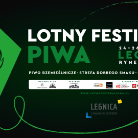 Festiwal piw rzemieślniczych i foodtrucków w Legnicy