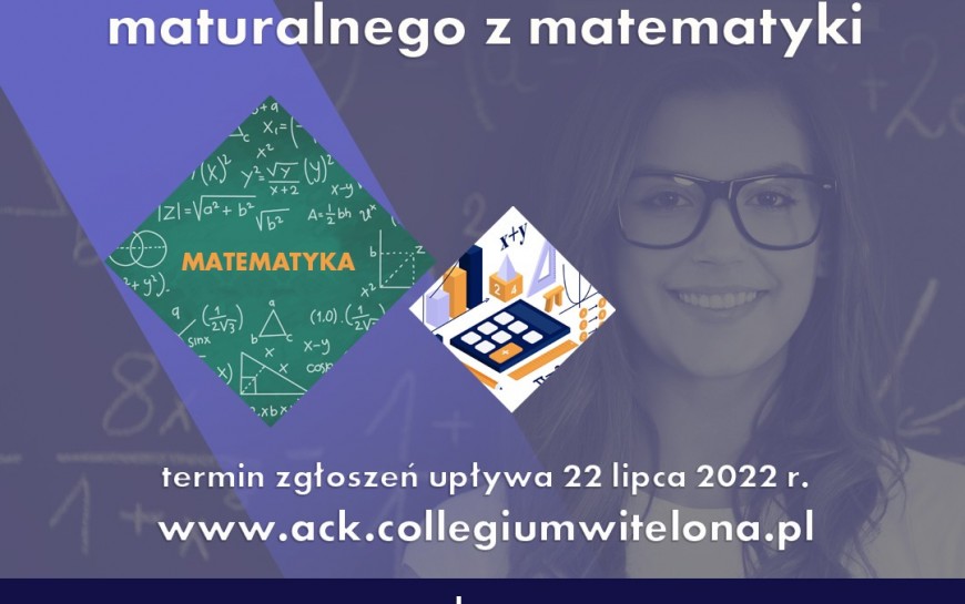 Witelonka zaprasza na kurs przygotowujący do poprawki matury z matematyki