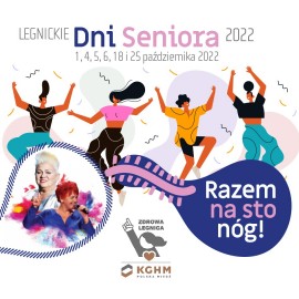 Legnickie Dni Seniora 2022. Razem na sto nóg!