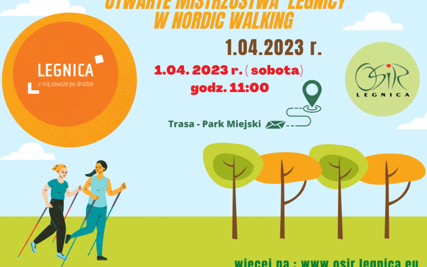 Zapisy na Mistrzostwa Legnicy w Nordic Walking