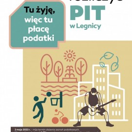 powiększ zdjęcie: Bądź lokalnym patriotą, rozlicz swój PIT w Legnicy