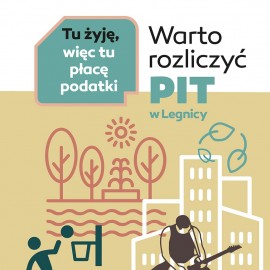 Bądź lokalnym patriotą, rozlicz swój PIT w Legnicy
