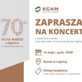Obchody w ramach 70-lecia HM Legnica. Hutniczy koncert w sercu miasta