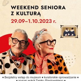 Muzealny „Weekend seniora z kulturą”