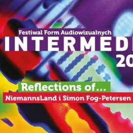 W piątek wystawa w ramach Festiwalu Form Audiowizualnych Intermediale 2023