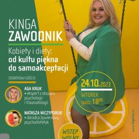 powiększ zdjęcie: Zapraszamy na Spotkanie Kobiet z Kingą Zawodnik
