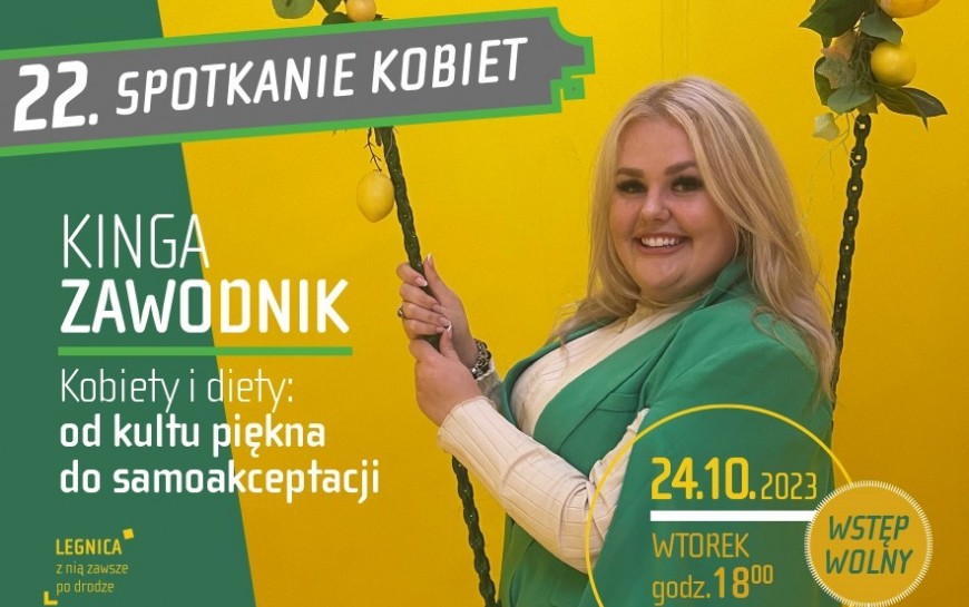 Zapraszamy na Spotkanie Kobiet z Kingą Zawodnik