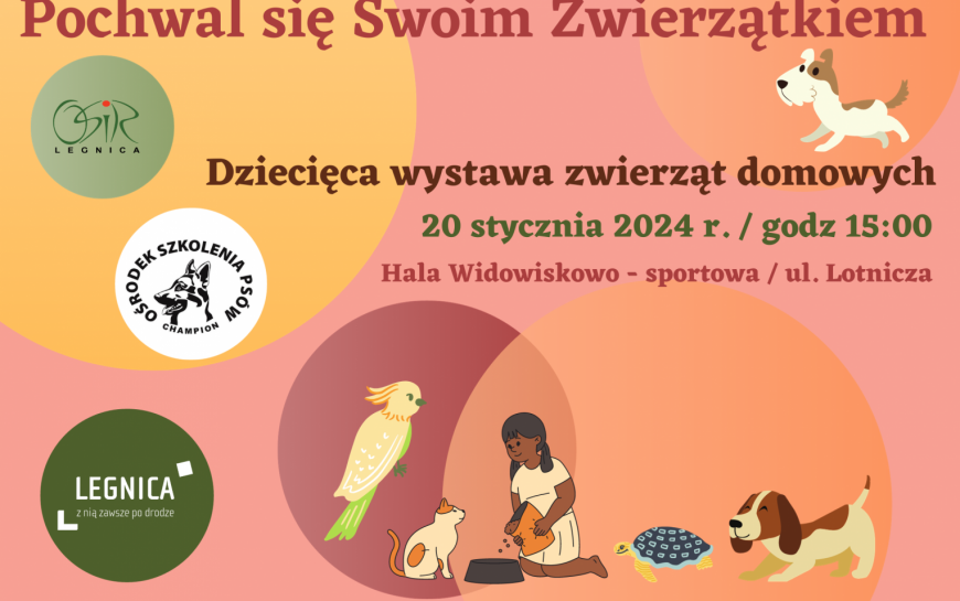 Dziecięca wystawa zwierząt domowych 2024 - Pochwal się swoim pupilem!