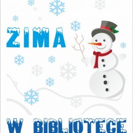 Ferie z Legnicką Biblioteką Publiczną, czyli zimowe zabawy nie tylko z książką