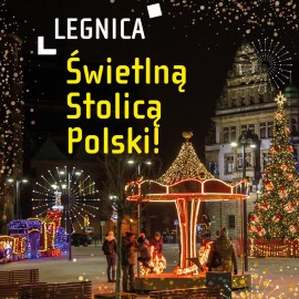 Legnica Świetlną Stolicą Polski