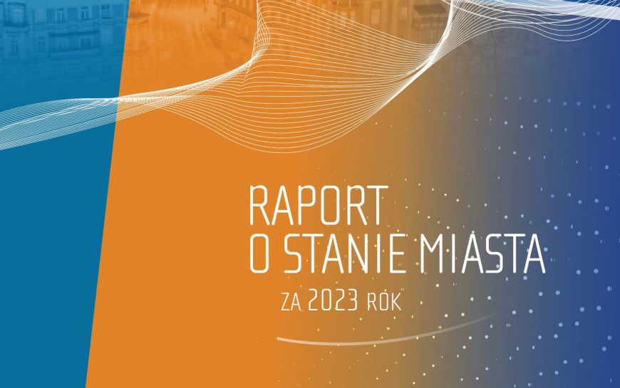 Raport o stanie miasta