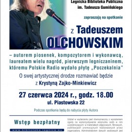 powiększ zdjęcie: Legnicka Biblioteka Publiczna zaprasza na spotkanie z Tadeuszem Olchowskim