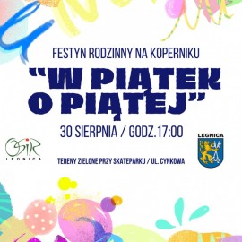 powiększ zdjęcie: Festyn &quot;W piątek o piątej&quot; powraca na Piekary C. Będzie się działo.