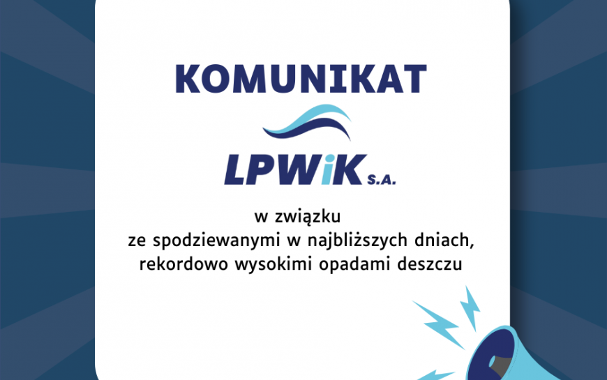 Komunikat LPWiK dotyczący opadów deszczu