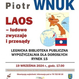Spotkanie z podróżnikiem Piotrem Wnukiem. Opowieści z laotańskich wiosek