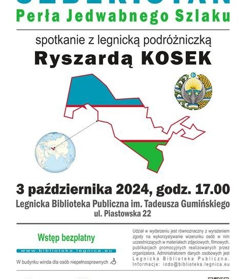 „Uzbekistan – Perła Jedwabnego Szlaku” - spotkanie z Ryszardą Kosek