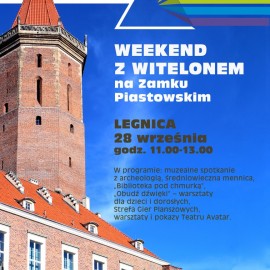 Zapraszamy na weekend z Witelonem na Zamku Piastowskim